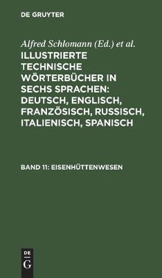 Eisenhüttenwesen