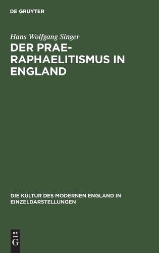 Der Prae-Raphaelitismus in England