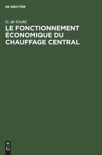 Le Fonctionnement Économique Du Chauffage Central