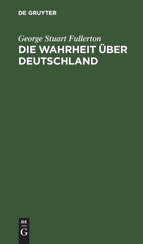 Die Wahrheit Über Deutschland