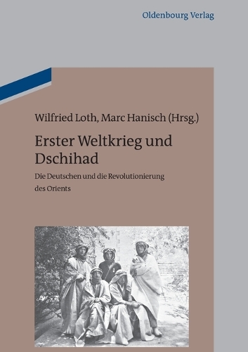 Erster Weltkrieg Und Dschihad