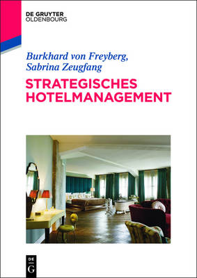 Strategisches Hotelmanagement