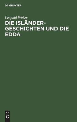 Die Isländer-Geschichten Und Die Edda
