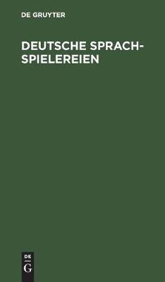 Deutsche Sprachspielereien