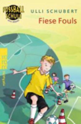 Fussball, Flirts Und Fiese Fouls