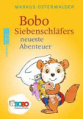 Bobo Siebenschlafers neuste Abenteuer