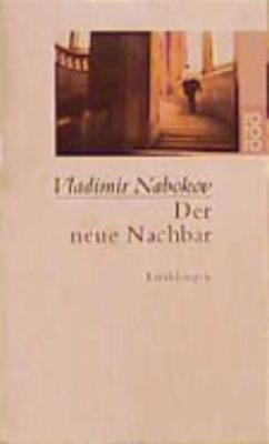 Der Neue Nachbar Erzahlungen 1925-1934