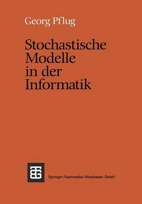 Stochastische Modelle in der Informatik