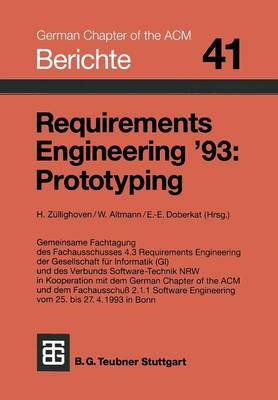 Requirements Engineering ’93: Prototyping