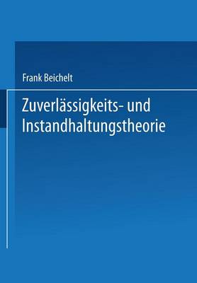 Zuverlässigkeits- und Instandhaltungstheorie