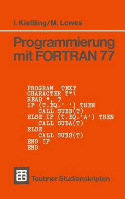Programmierung mit FORTRAN 77