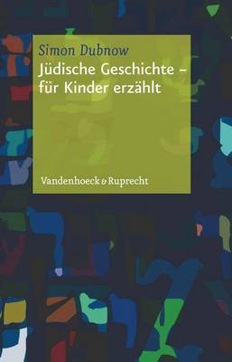 Judische Geschichte - fur Kinder erzählt