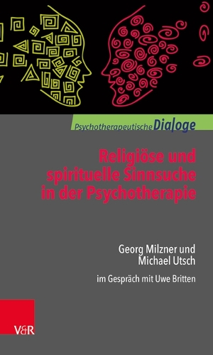 Religiose und spirituelle Sinnsuche in der Psychotherapie