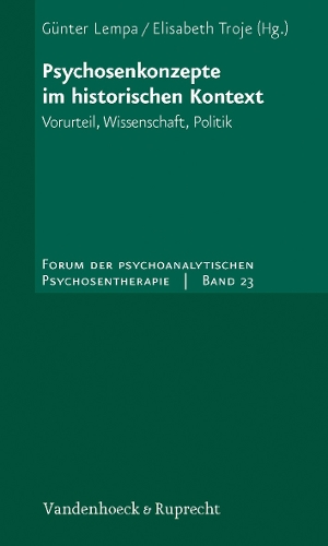 Psychosenkonzepte im historischen Kontext