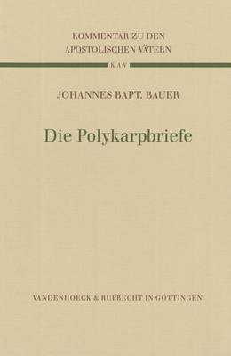 Die Polykarpbriefe