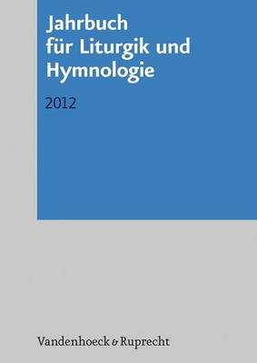 Jahrbuch fÃ"r Liturgik und Hymnologie