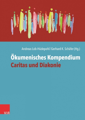 Okumenisches Kompendium Caritas und Diakonie