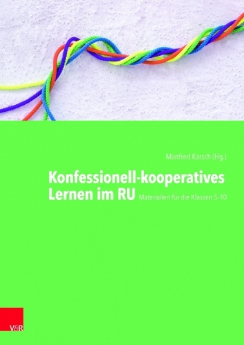 Konfessionell-kooperatives Lernen im RU