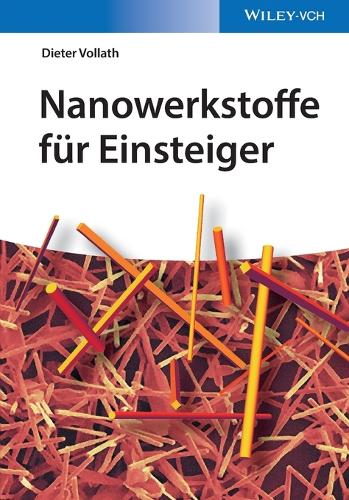 Nanowerkstoffe für Einsteiger