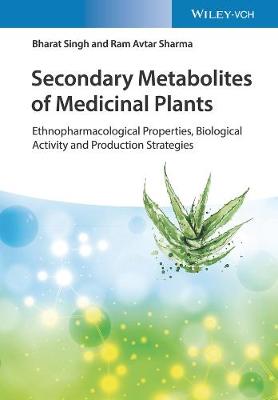 Secondary Metabolites of Medicinal Plants, 4 Volume Set