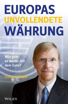 Europas unvollendete Wahrung