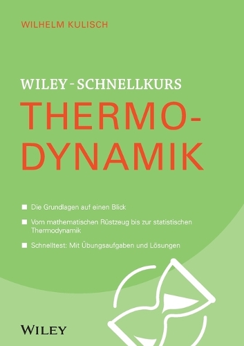 Wiley-Schnelllkurs Thermodynamik