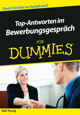 Top-antworten Im Bewerbungsgesprach Fur Dummies