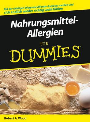Nahrungsmittel-allergien fur Dummies