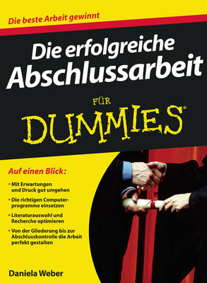 Erfolgreiche Abschlussarbeit Fur Dummies
