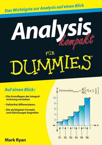Analysis Kompakt für Dummies