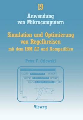 Simulation und Optimierung von Regelkreisen mit dem IBM AT und Kompatiblen