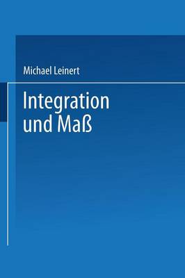 Integration und Maß