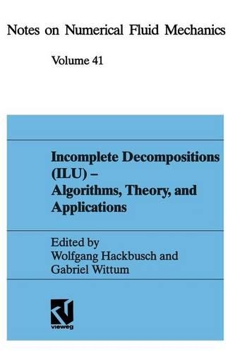Incomplete Decomposition (ILU) — Algorithms, Theory, and Applications