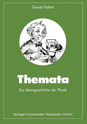 Themata zur Ideengeschichte der Physik