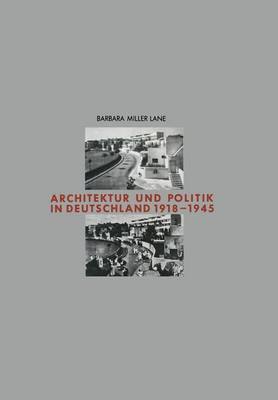 Architektur und Politik in Deutschland 1918–1945