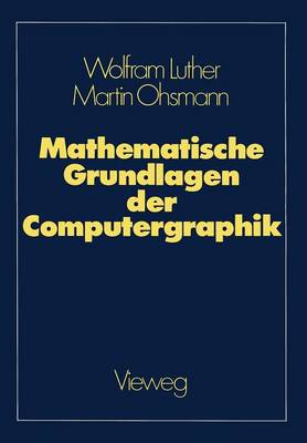 Mathematische Grundlagen der Computergraphik