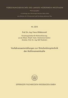 Verfarensentwicklungen zur Entscheidungstechnik der Multimomentstudie
