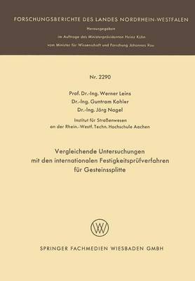 Vergleichende Untersuchungen mit den internationalen Festigkeitsprüfverfahren für Gesteinssplitte