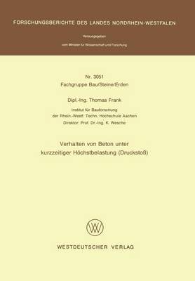 Verhalten von Beton unter kurzzeitiger Höchstbelastung (Druckstoß)