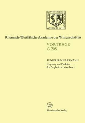 Ursprung und Funktion der Prophetie im alten Israel