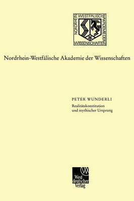 Realitätskonstitution und mythischer Ursprung