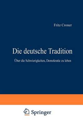 Die deutsche Tradition
