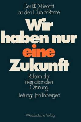 Wir haben nur eine Zukunft