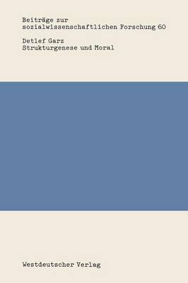 Strukturgenese und Moral