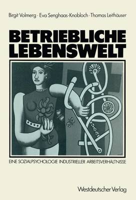 Betriebliche Lebenswelt