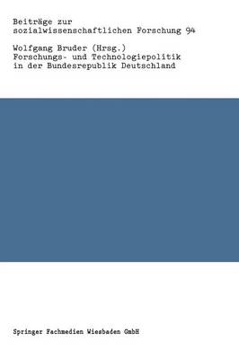 Forschungs- und Technologiepolitik in der Bundesrepublik Deutschland