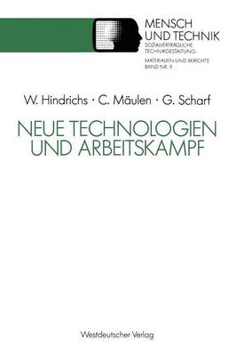 Neue Technologien und Arbeitskampf