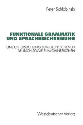 Funktionale Grammatik und Sprachbeschreibung