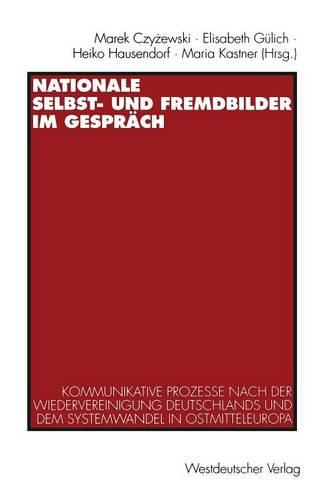 Nationale Selbst- und Fremdbilder im Gespräch