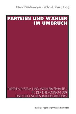 Parteien und Wähler im Umbruch